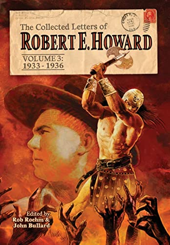 Stock image for The Collected Letters of Robert E. Howard, Volume 3 for sale by HPB-Red