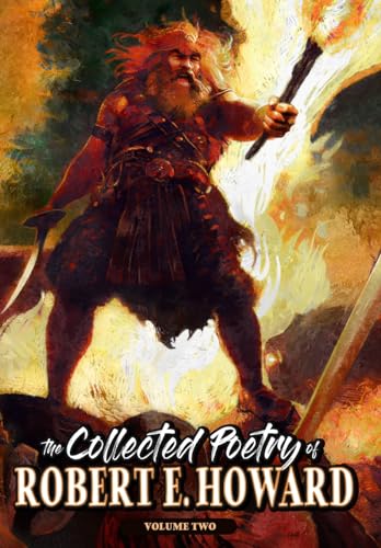 Stock image for The Collected Poetry of Robert E. Howard, Volume 2 for sale by GreatBookPrices