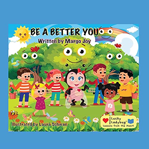 Beispielbild fr Be A Better You: Lucky Ladybug (Lessons from the Heart) zum Verkauf von PlumCircle