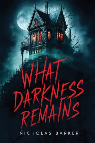 Stock image for What Darkness Remains for sale by GreatBookPricesUK