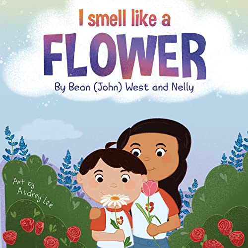 Stock image for I Smell Like a Flower for sale by GreatBookPrices