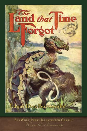 Imagen de archivo de The Land that Time Forgot (SeaWolf Press Illustrated Classic) a la venta por ThriftBooks-Atlanta