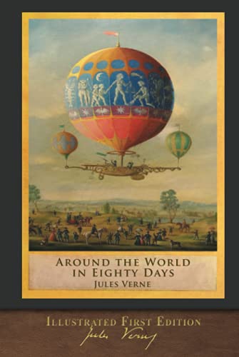 9781955529686: Around the World in Eighty Days (Illustrated First Edition): 100th Anniversary Collection