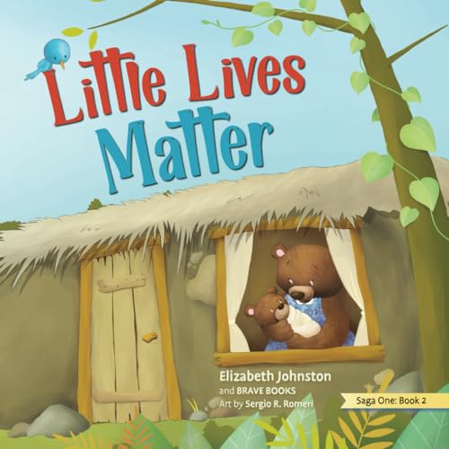 Stock image for Little Lives Matter for sale by BooksRun
