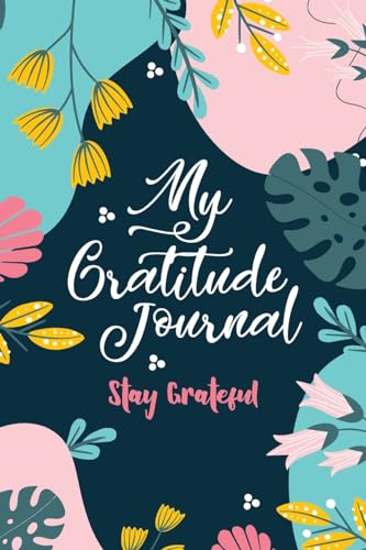 Stock image for My Gratitude Journal (Stay Grateful) for sale by PBShop.store US