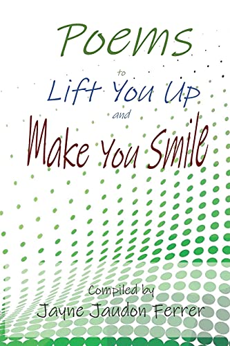 Beispielbild fr Poems to Lift You Up and Make You Smile zum Verkauf von Front Cover Books