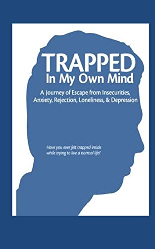 Stock image for Trapped in My Own Mind for sale by GreatBookPrices