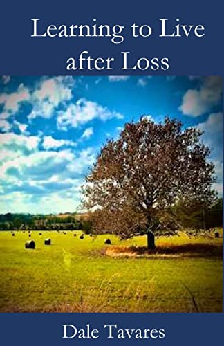 Stock image for Learning to Live after Loss for sale by GreatBookPrices