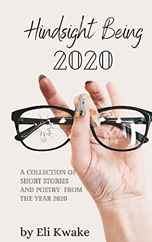 Stock image for Hindsight Being 2020 for sale by ThriftBooks-Atlanta
