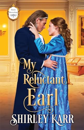 Stock image for My Reluctant Earl for sale by GreatBookPrices