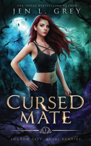Beispielbild fr Cursed Mate (Shadow City: Royal Vampire) zum Verkauf von WorldofBooks