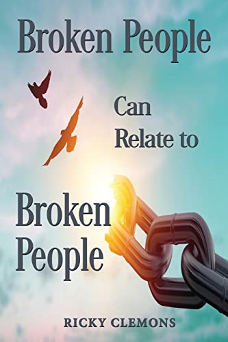 Stock image for Broken People Can Relate to Broken People for sale by Lucky's Textbooks