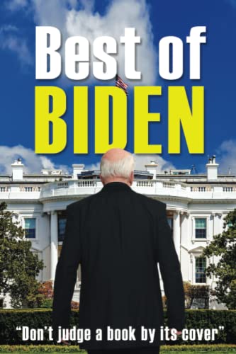 Stock image for Best of Biden for sale by GF Books, Inc.