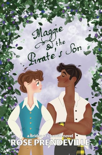 Imagen de archivo de Maggie and the Pirate's Son (Brides of Chattan) a la venta por California Books