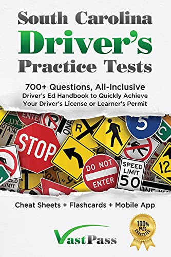 Beispielbild fr South Carolina Driver's Practice Tests: 700+ Questions, All-Inclusive Driver's Ed Handbook to Quickly achieve your Driver's License or Learner's Permi zum Verkauf von ThriftBooks-Dallas