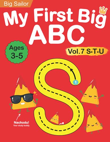 

My First Big ABC Book Vol.7: Preschool Homeschool Educational Activity Workbook with Sight Words for Boys and Girls 3 - 5 Year Old: Handwriting Practi