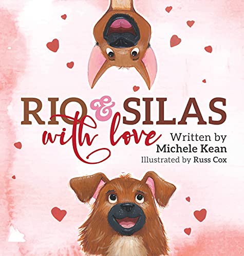 Beispielbild fr Rio & Silas with Love zum Verkauf von Buchpark