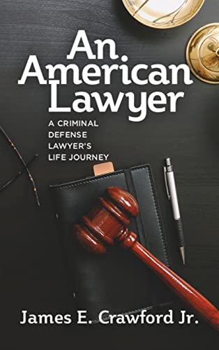 Stock image for An American Lawyer for sale by ThriftBooks-Atlanta