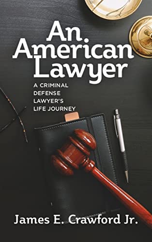 Stock image for An American Lawyer for sale by The Maryland Book Bank