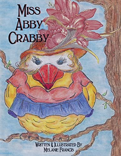 Beispielbild fr Miss Abby Crabby zum Verkauf von PBShop.store US