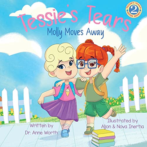 Beispielbild fr Tessie's Tears: Molly Moves Away zum Verkauf von Books Unplugged