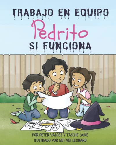 Stock image for TRABAJO EN EQUIPO Pedrito SI FUNCIONA (Spanish Edition) by Laine, Tasche, Valdez, Peter [Paperback ] for sale by booksXpress