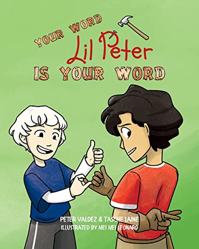 Beispielbild fr Your Word, Lil Peter, Is Your Word zum Verkauf von PBShop.store US