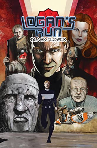 Stock image for Logan's Run: Black Flower: Graphic Novel for sale by Lucky's Textbooks