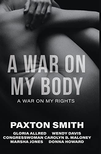 Stock image for A War on My Body: A War on My Rights for sale by Your Online Bookstore