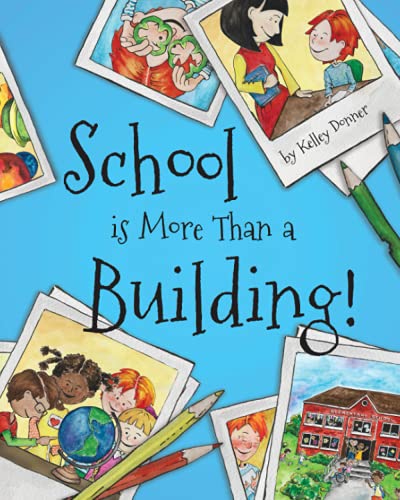 

School is More Than a Building (Paperback or Softback)
