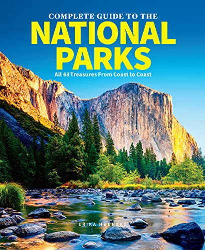 Stock image for The Complete Guide to The National Parks (Updated Edition): All 64 Treasures From Coast to Coast for sale by ZBK Books