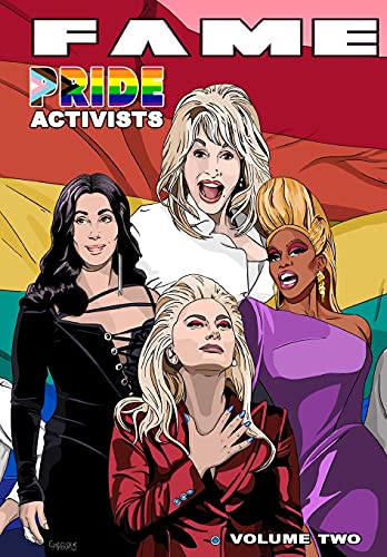 Beispielbild fr Fame: Pride Activists: Dolly Parton, Cher, RuPaul and Lady Gaga zum Verkauf von Ergodebooks