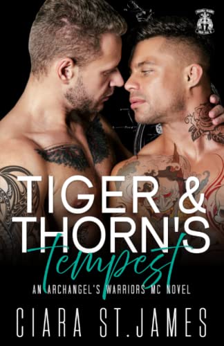 Stock image for Tiger & Thorn's Tempest (Dublin Falls' Archangel's Warriors MC) for sale by GF Books, Inc.