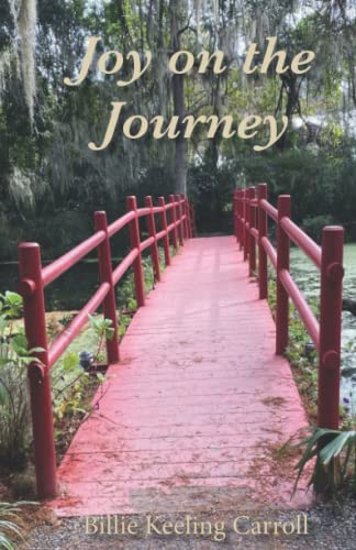 Stock image for Joy on the Journey for sale by GF Books, Inc.