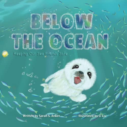 Beispielbild fr Below the Ocean: Keeping Our Sea Friends Safe zum Verkauf von Books Unplugged