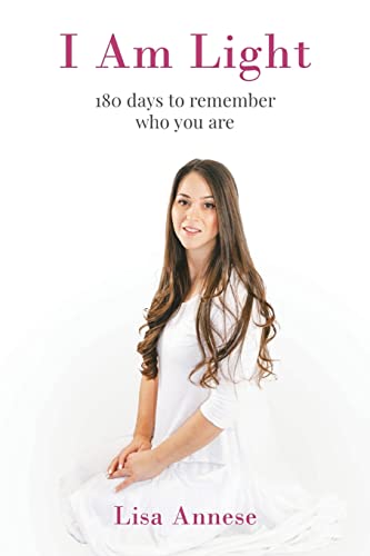 

I Am Light: 180 days to remember who you are (Paperback or Softback)