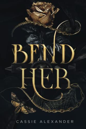 Beispielbild fr Bend Her: A Dark Beauty and the Beast Fantasy Romance zum Verkauf von WorldofBooks