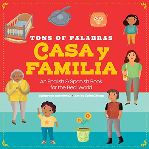 Stock image for Tons of Palabras: Casa Y Familia: Help kids learn English and Spanish words around the home and family life for sale by BooksRun