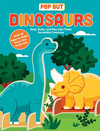 Stock image for Pop Out Dinosaurs: Read, Build, and Play with These Prehistoric Beasts (Pop Out Books, 3) for sale by BooksRun