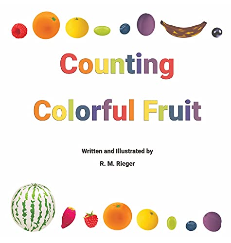 Stock image for Counting Colorful Fruit for sale by SecondSale