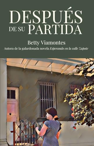 Stock image for Despus de su partida (Spanish Edition) for sale by GF Books, Inc.