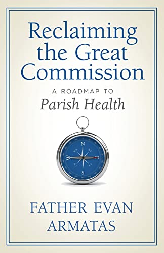 Stock image for Reclaiming the Great Commission for sale by PBShop.store US