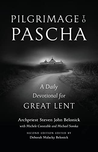 Beispielbild fr Pilgrimage to Pascha Large Print Edition: A Daily Devotional for Great Lent zum Verkauf von GreatBookPrices
