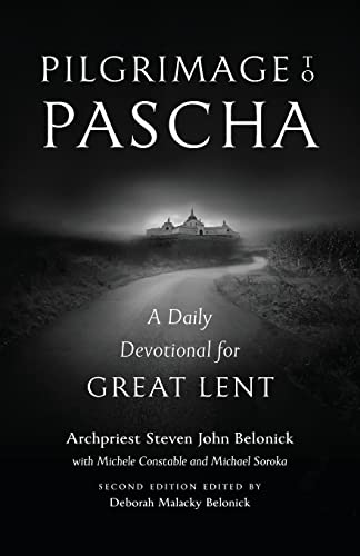 Stock image for Pilgrimage to Pascha Large Print Edition: A Daily Devotional for Great Lent for sale by GreatBookPrices