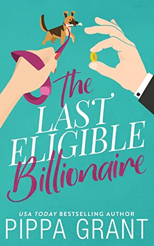 Beispielbild fr The Last Eligible Billionaire zum Verkauf von BooksRun