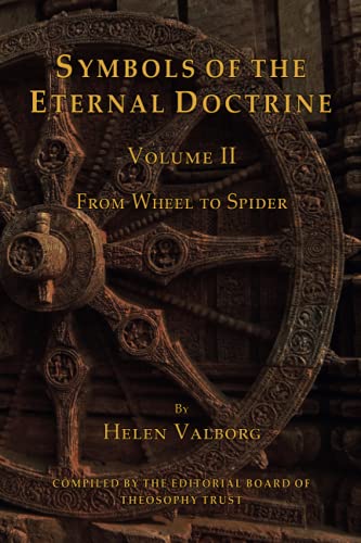 Beispielbild fr Symbols of the Eternal Doctrine: Volume II ~ From Wheel To Spider zum Verkauf von GF Books, Inc.