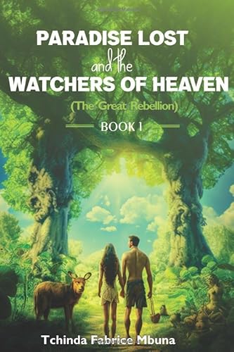 Stock image for Paradise Lost and the Watchers of Heavens for sale by PBShop.store US