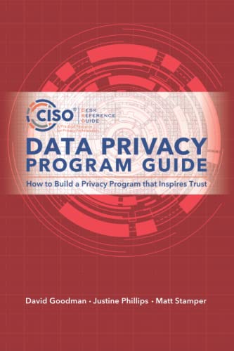 Stock image for Data Privacy Program Guide: How to Build a Privacy Program that Inspires Trust for sale by Omega