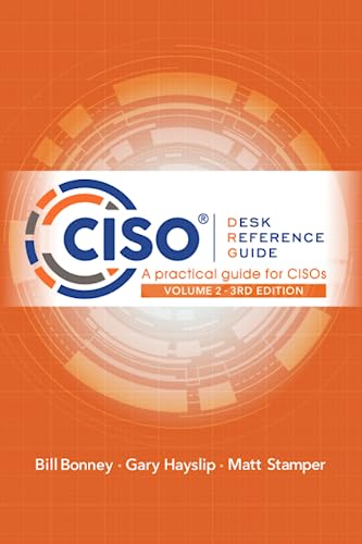 Imagen de archivo de CISO Desk Reference Guide: A Practical Guide for CISOs Volume 2 a la venta por Books Unplugged