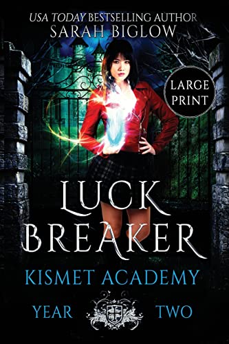 Beispielbild fr Luck Breaker : A Multicultural Paranormal Academy Novel zum Verkauf von Buchpark